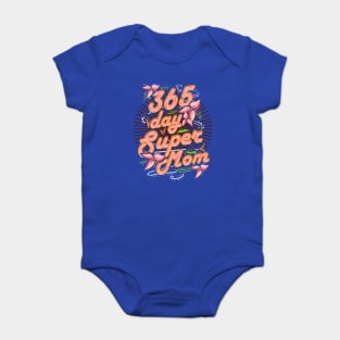 Super Mom 365 Baby Bodysuit